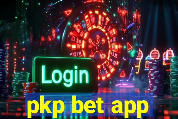 pkp bet app